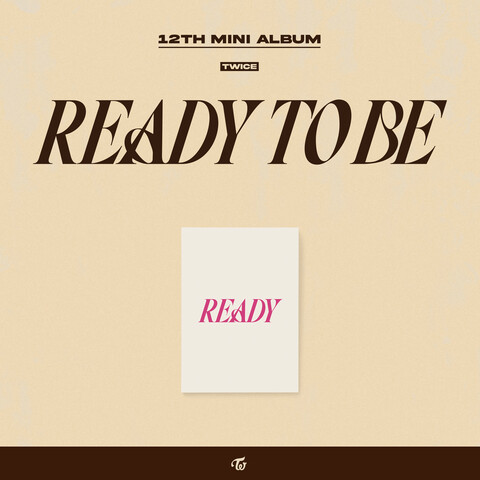 READY TO BE (READY ver.) by TWICE - CD - shop now at Digster store