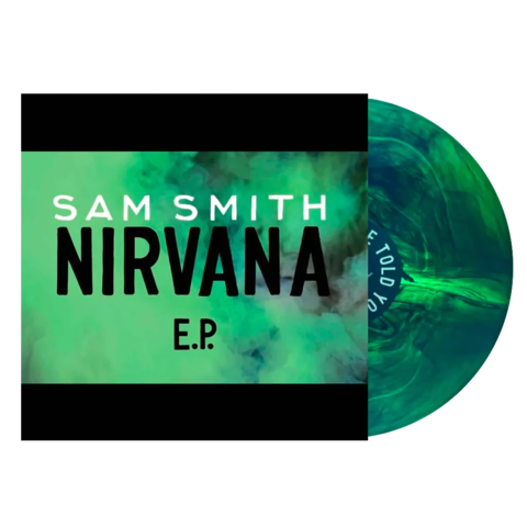 Nirvana by Sam Smith - Limited Smokey Green Vinyl EP - shop now at Digster store