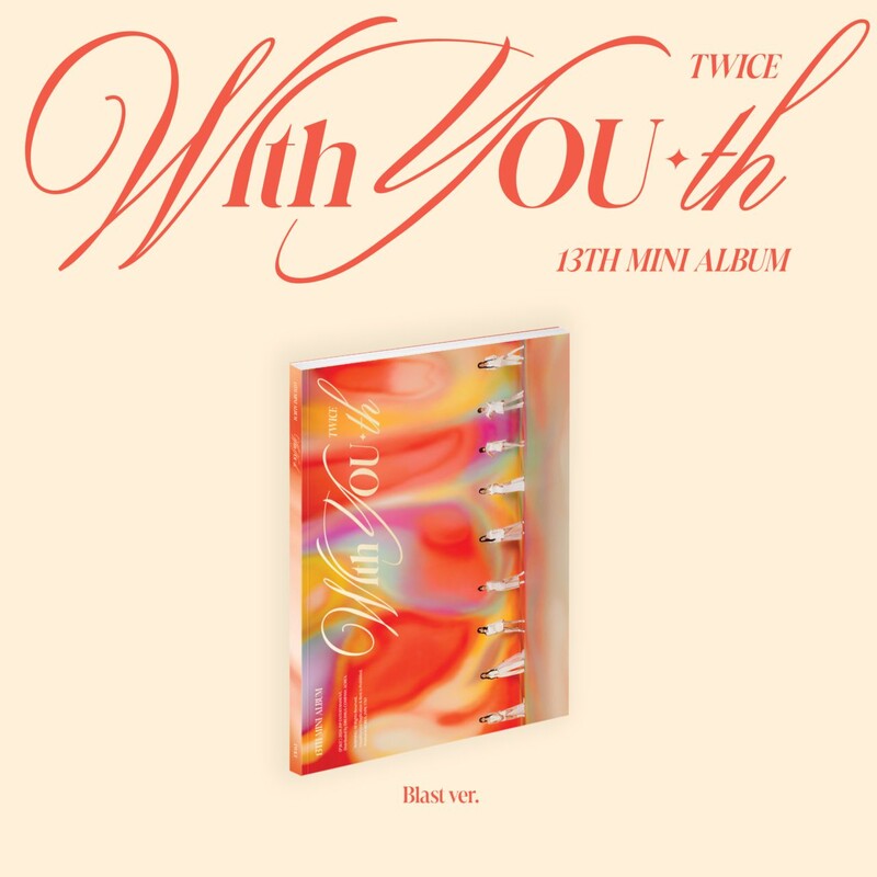With YOU-th (Blast ver.) von TWICE - CD jetzt im Digster Store